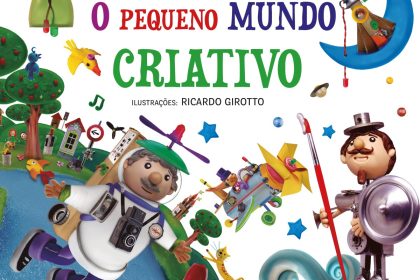 Amnésia ambiental: livro infantil ensina a reinventar o mundo