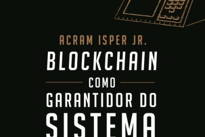 Blockchain garante segurança do sistema eleitoral, aponta livro