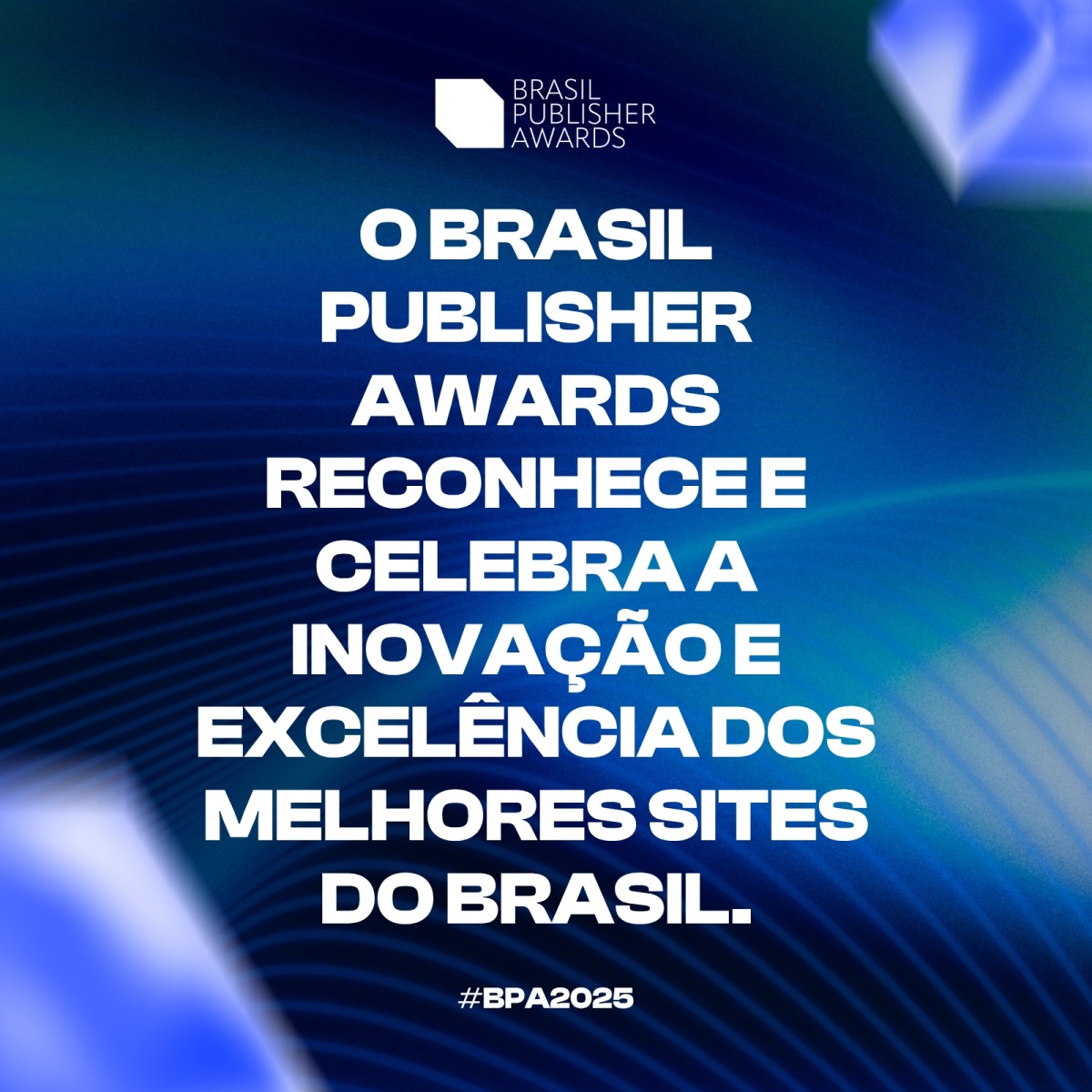 Brasil Publisher Awards 2025: Inscrições abertas para premiação
