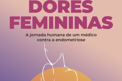 Endometriose: livro desmistifica a dor feminina negligenciada