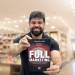 Full Marketing: Estrategista lança método para fortalecer marcas
