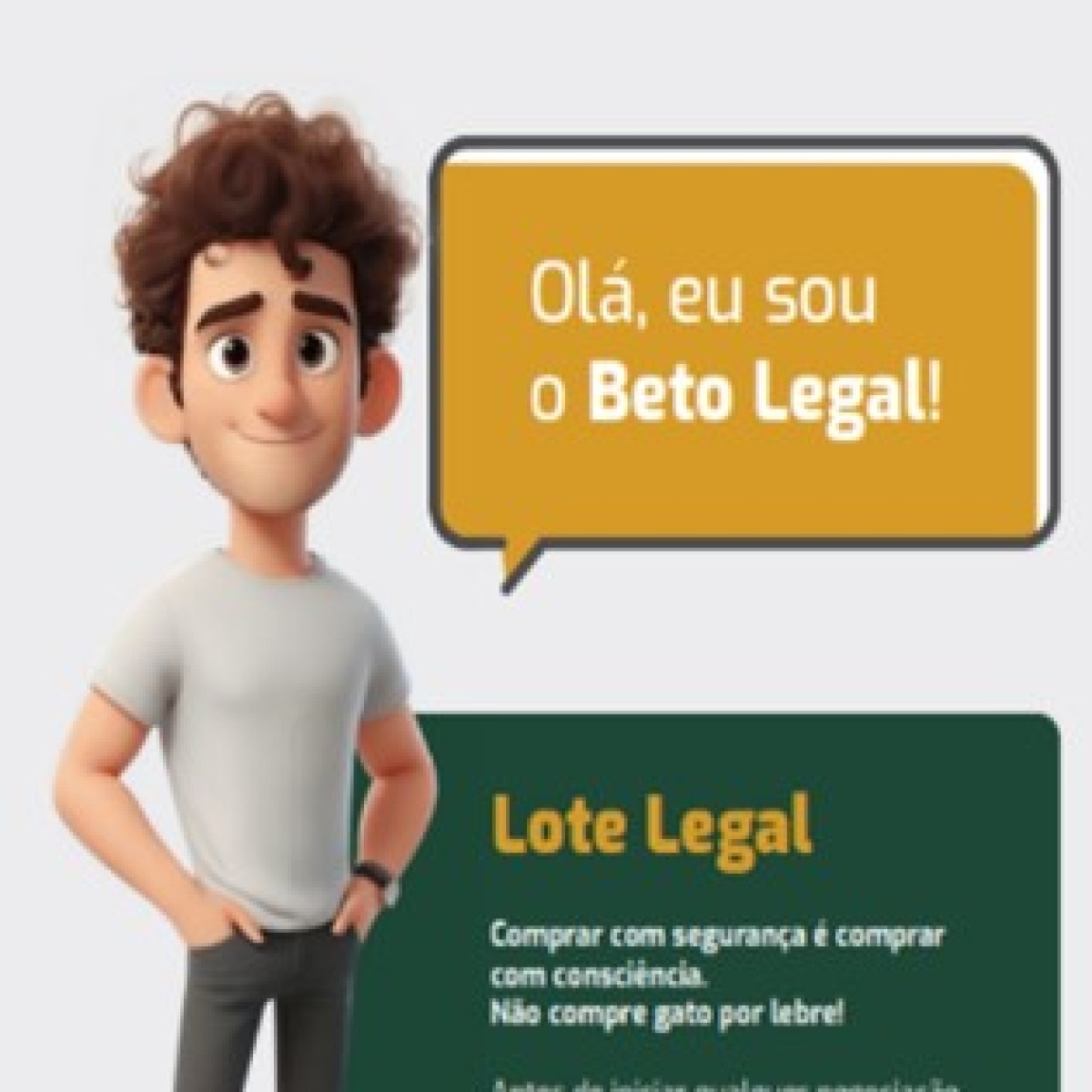 Lote Legal: campanha orienta compra segura de terrenos