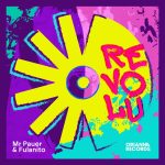 Mr. Pauer e Fulanito lançam hino 'Revolu' inspirado no merengue house