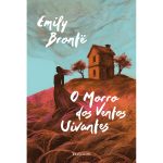 Paixão e vingança: 'O Morro dos Ventos Uivantes' ganha nova edição