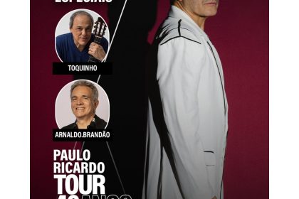 Paulo Ricardo convida Toquinho e Arnaldo Brandão para show em SP