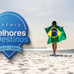 Prêmio Melhores Destinos elege os melhores lugares do Brasil para viajar