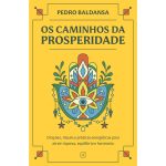 Prosperidade não é milagre, mas escolha, diz Pedro Baldansa