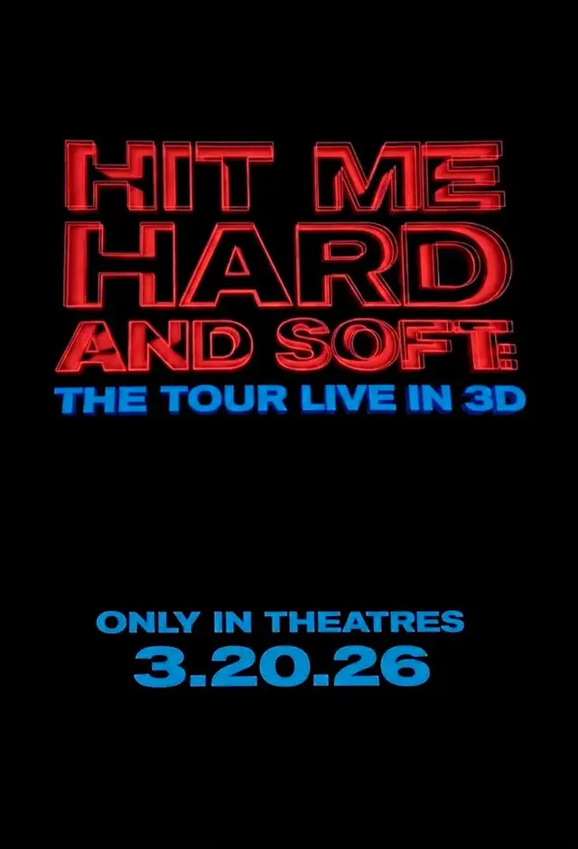 Cartaz do filme Billie Eilish – Hit Me Hard And Soft: The Tour (3D)