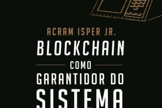 Blockchain: livro debate segurança do sistema eleitoral brasileiro
