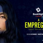 Book Night Cinemark exibe 'A Empregada' em São Paulo
