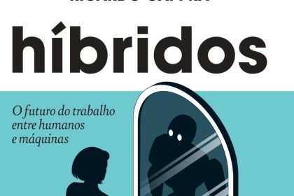 IA e trabalho: livro aborda futuro híbrido entre humanos e máquinas