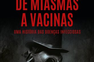 Infecções e ciência: livro aborda história das doenças