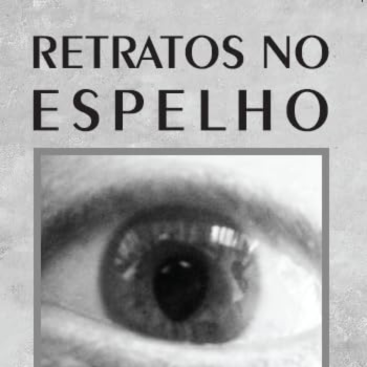 Retratos no Espelho: livro transforma leitura em cinema