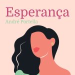 Romance 'Esperança' aborda câncer e preconceito em jovens