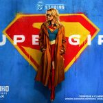 Supergirl: Pôster e trailer inéditos do filme são lançados