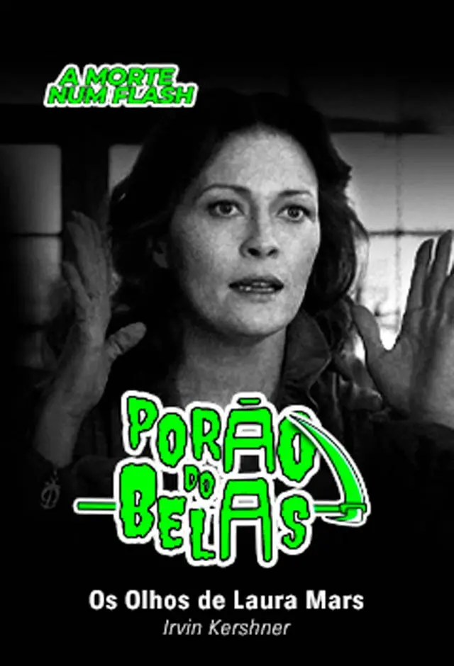 Cartaz do filme Porão Do Belas: Os Olhos De Laura Mars