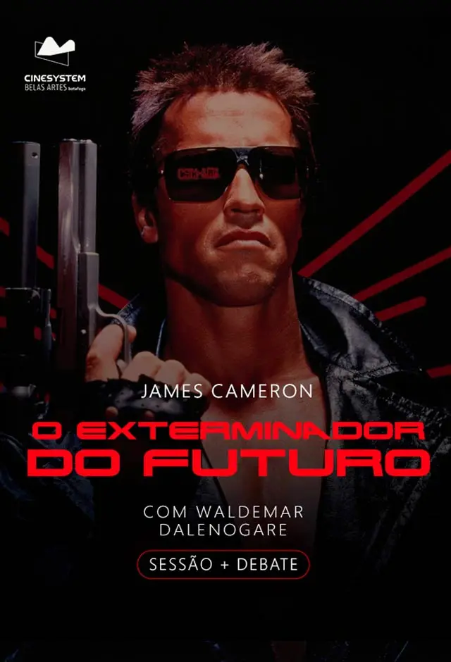 Cartaz do filme Sessão-Debate: O Exterminador Do Futuro Com Dalenog