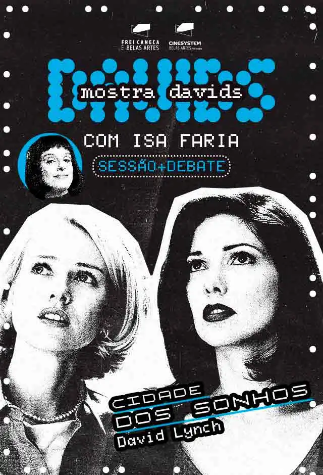 Cartaz do filme Sessão-debate: Cidade dos Sonhos