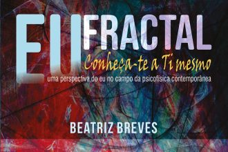 Eu Fractal: obra revisita a compreens?o do Eu e a sa?de mental