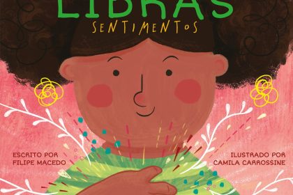 Livro infantil ensina Libras para expressar sentimentos