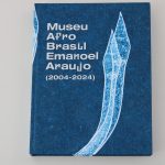 Museu Afro Brasil renova exposição com novas mídias e ARTBook