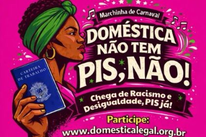 ONG critica exclusão de domésticas do PIS em marchinha de Carnaval