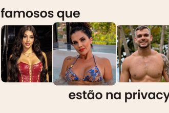 20 famosos que estão na Privacy e você talvez não saiba