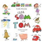 Livro infantil estimula a descoberta do mundo pelos sons